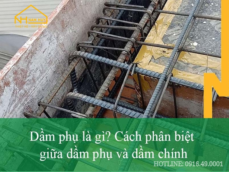 Dầm phụ nhỏ hơn, truyền tải trọng từ sàn về dầm chính, hỗ trợ kết cấu sàn